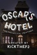 Oscar's Hotel for Fantastical Creatures (2015–2015)