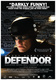 Defendor – A véderő (2009)