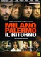 Milano Palermo – Il ritorno (2007)