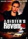 Sister's revenge (2013)