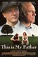 This Is My Father (1998)