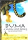 Duma – A vadon hívó szava (2005)