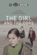 The Girl and the Dogs (2014)