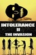 Intolerance II: The Invasion (2001)