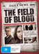 The Field of Blood (2011–2013)