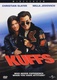 Kuffs, a zűrös zsaru (1992)