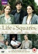 Life in Squares (2015–2015)