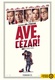 Ave, Cézár! (2016)