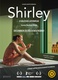 Shirley – A valóság látomásai (2013)