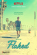 Flaked (2016–2017)