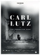 Carl Lutz – Az elfeledett hős (2014)
