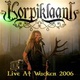 Korpiklaani : Live at Wacken (2006)