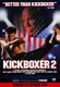 Kickboxer 2.: Az út visszafelé (1991)