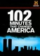 102 perc, ami megrengette a világot (2008)