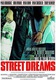 Street Dreams (2009)