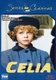 Celia (1993–1993)