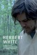 Herbert White (2010)