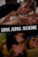 Girl/Girl Scene (2010–)