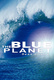 A kék bolygó (2001–2002)