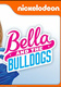 Bella és a bulldogok (2015–2016)