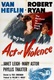 Erőszakos cselekedet (1948)