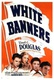 White Banners (1938)