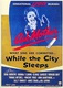 Amíg a város alszik (1956)