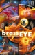 Brass Eye (1997–2001)