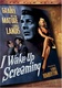 I Wake Up Screaming (1941)