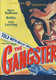 The Gangster (1947)