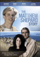 The Matthew Shepard Story (2006)