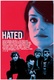 Hated (2012)