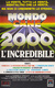 Mondo cane 2000 – L'incredibile (1988)