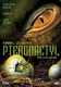 Pterodactyl – Szárnyas gonosz (2005)