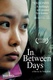 In Between Days (2006)