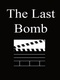 The Last Bomb (1945)