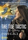 The Toe Tactic (2008)