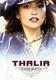 Thalía: Legado Musical (2006)