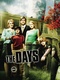 The Days (2004–2004)