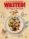 Wasted! The Story of Food Waste (2017)