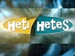 Heti Hetes (1999–2016)