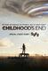 Childhood's End (2015–2015)