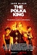 The Polka King (2018)