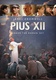 XII. Piusz – Róma ege alatt (2010)