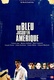 Du bleu jusqu'en Amérique (1999)