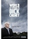 Dick Cheney szerint a világ (2013)