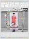 What Do We Have in Our Pockets? (2013)