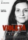 Violeta: Köszönet az életnek (2011)