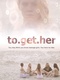 To Get Her (2011)