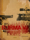 Burma – Tudósítás egy zárt országból (2008)